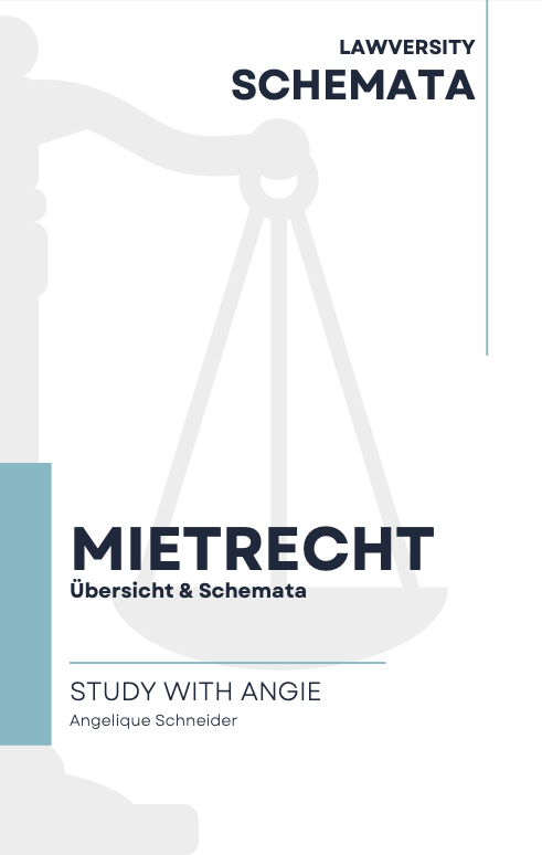 Mietrecht - Übersicht & Schemata - Study law with Angie